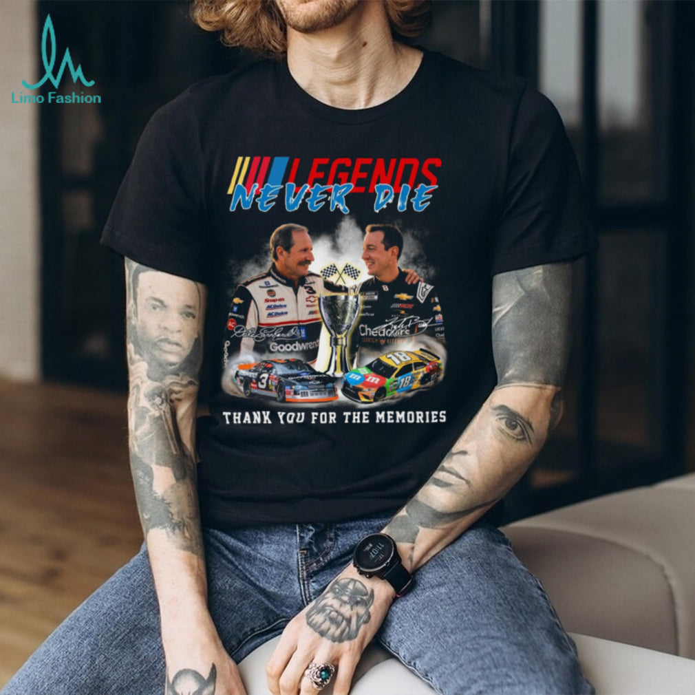 Legends Never Die Dale Earnhardt Kyle Busch Racing Tribute Graphic T Shirt