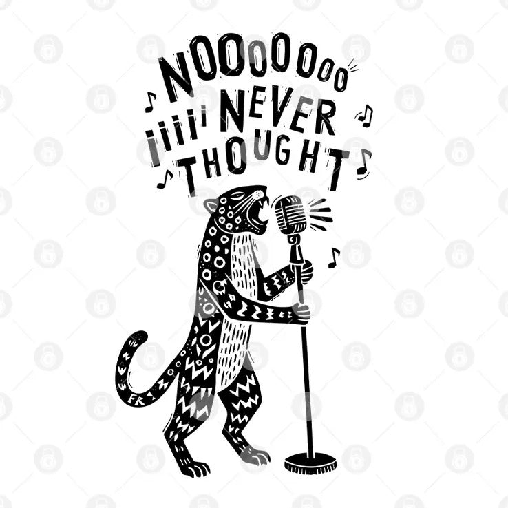 Leopard No I Never Thought T Shirt