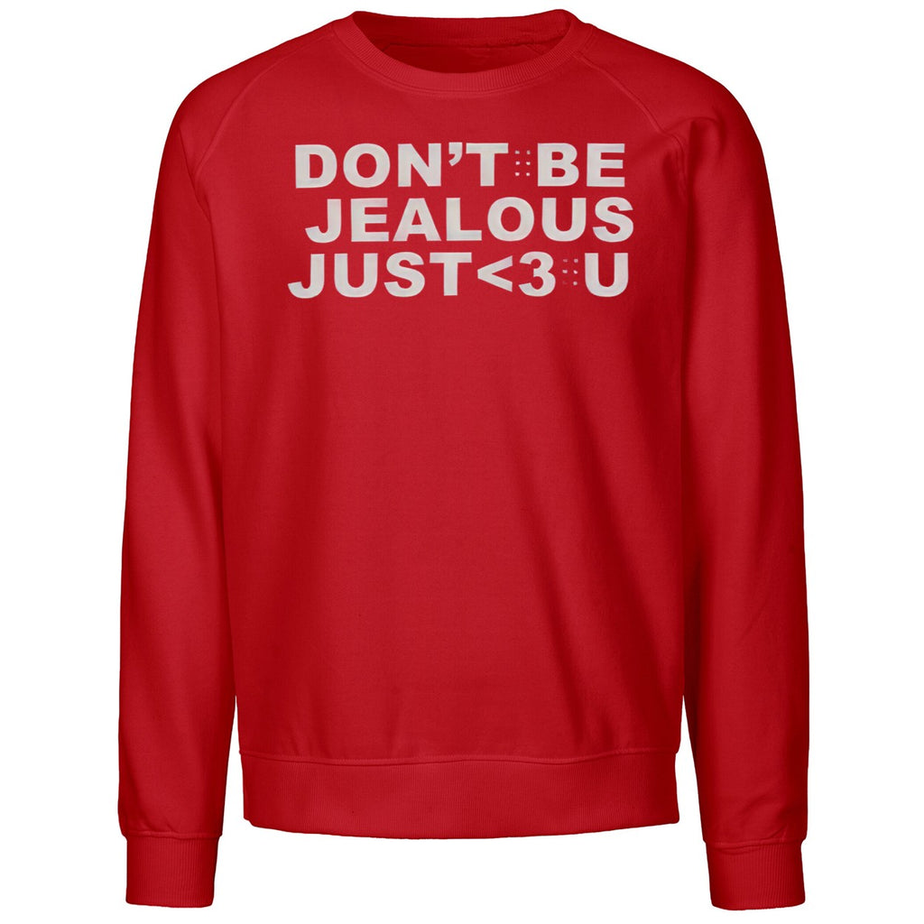 Leowon Don’t Be Jealous Just Love U Shirt