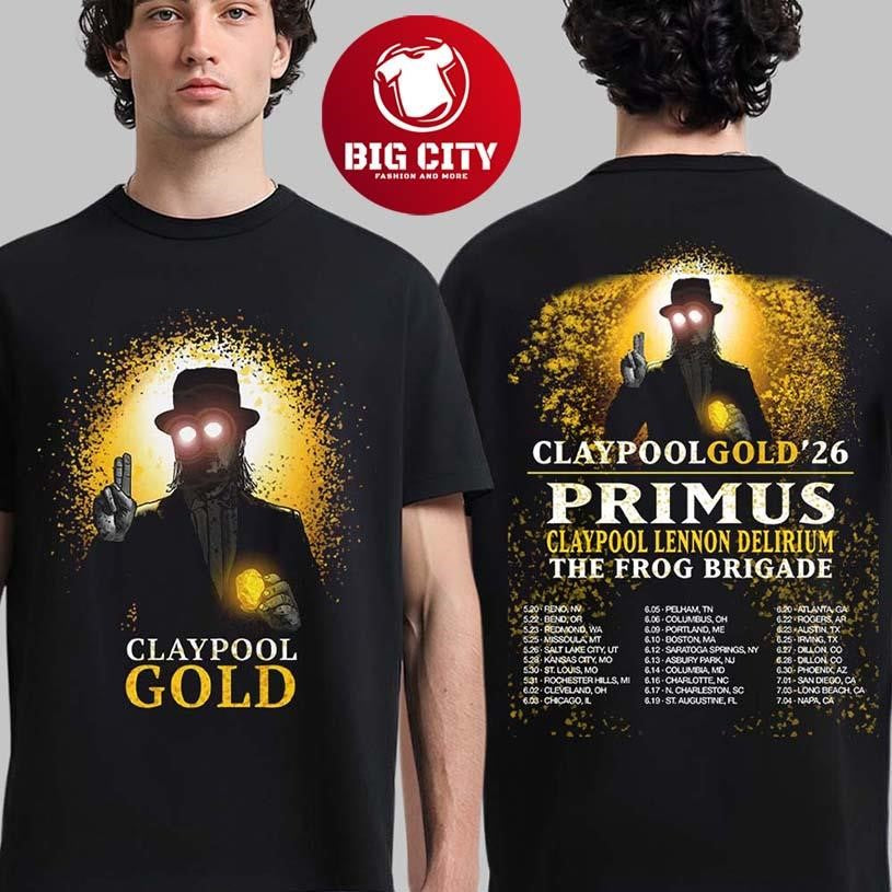 Les Claypool Claypool Gold 2026 Summer Tour With Primus Claypool Lennon Delirium And The Frog Brigade North America City Dates Two Sided Shirt
