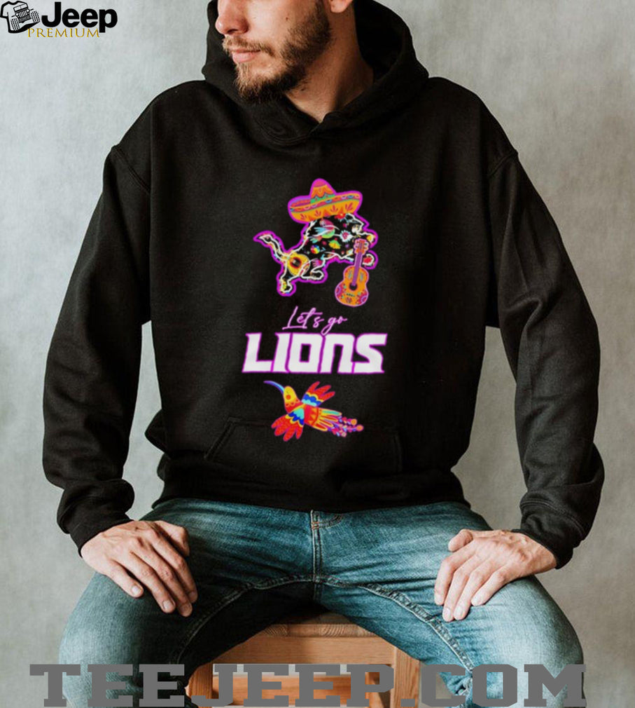 Let’s Go Lions Hispanic Heritage Fiesta Mexican Folk shirt