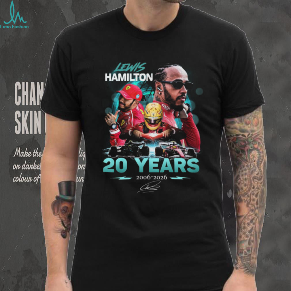Lewis Hamilton 20 Years 2006 2026 F1 Racing Legend Signature Shirt