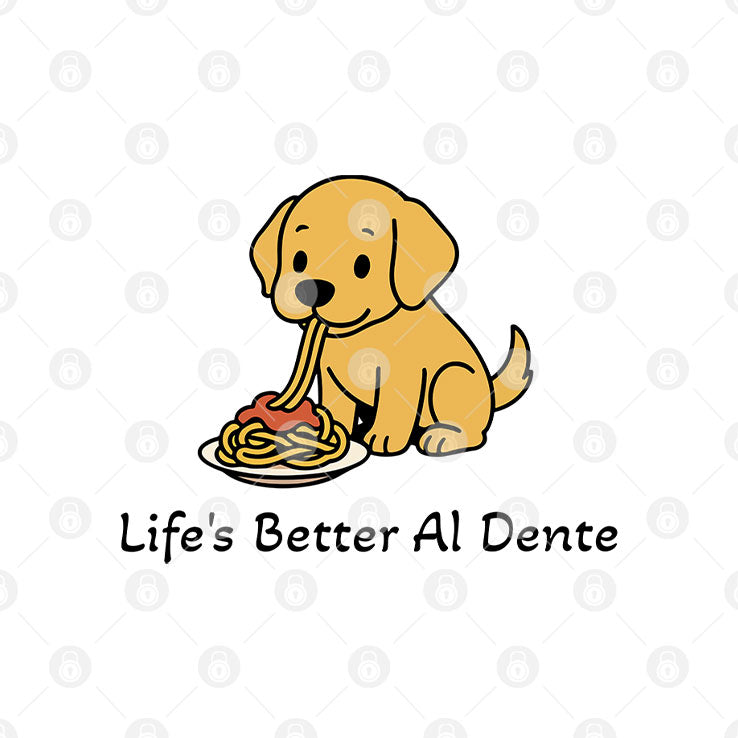 Life’s Better Al Dente Dog T Shirt
