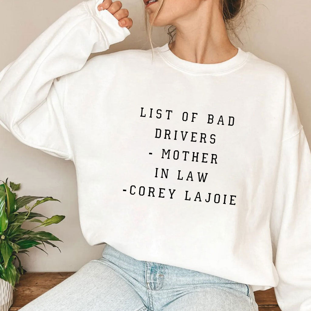 List Of Bad Drivers Mother In Law Corey Lajoie Shirt