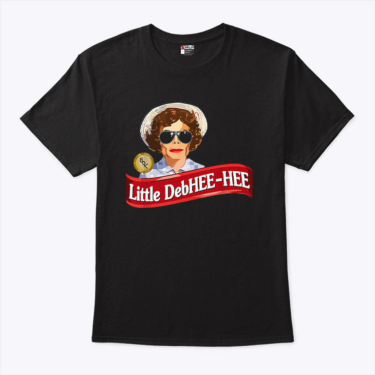 Little DebHEE-HEE T Shirt