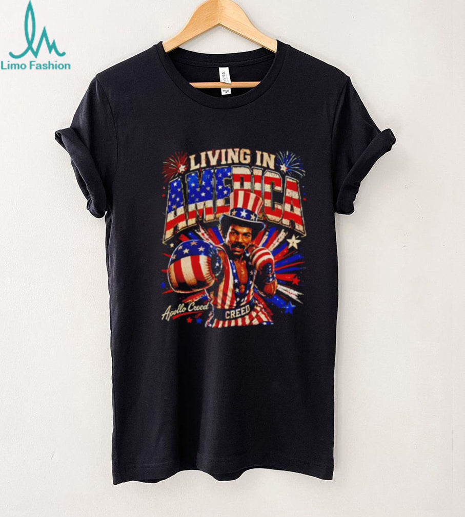 Living In America Rocky Apollo Creed 4th Of July Shirt