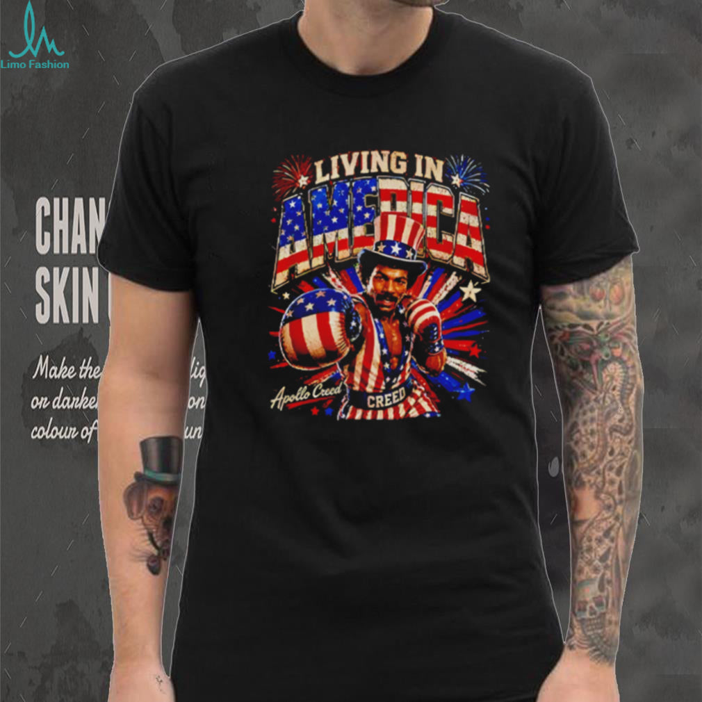 Living In America Rocky Apollo Creed 4th Of July Shirt