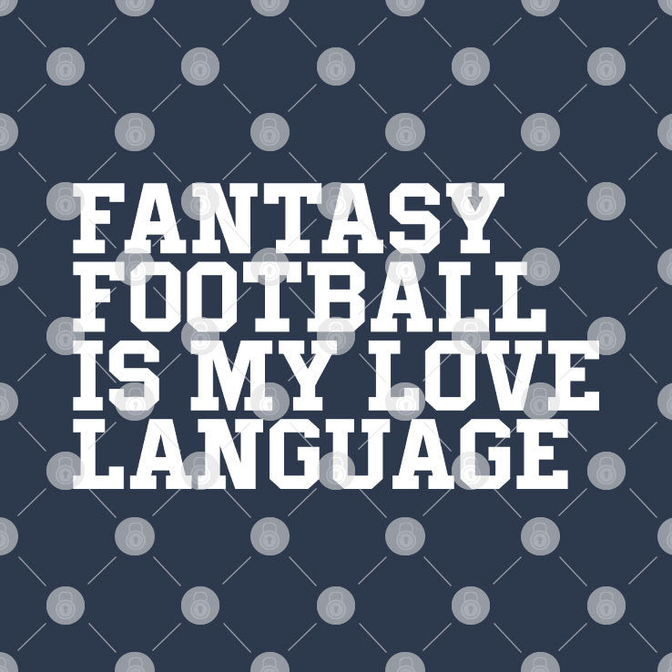 Liz Loza Fantasy Football Is My Love Language T Shirt