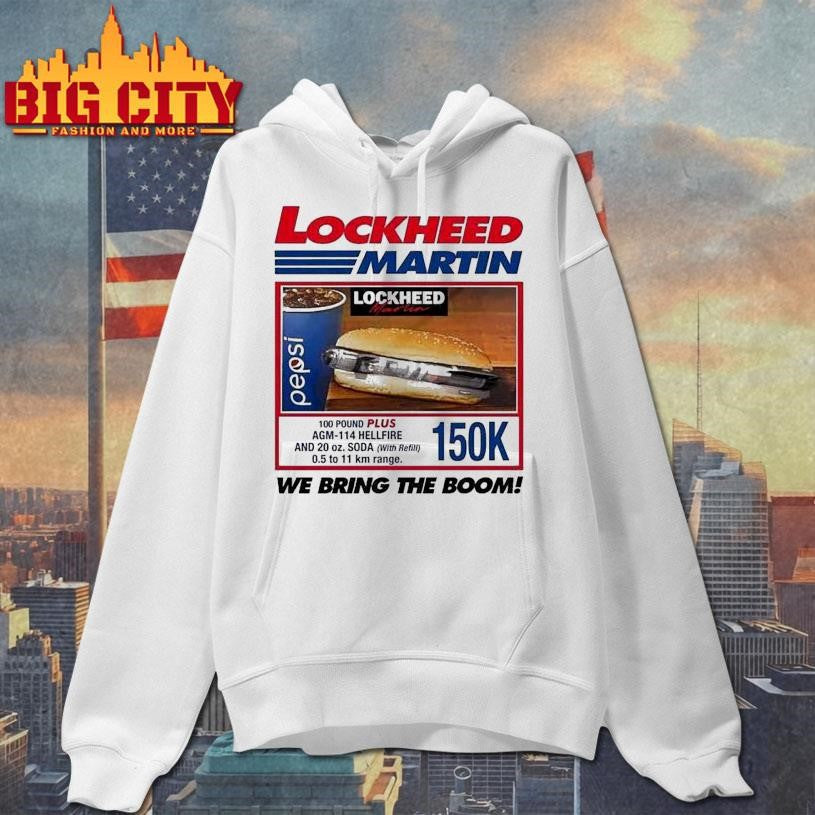 Lockheed Martin. We Bring The Boom! 150k Shirt