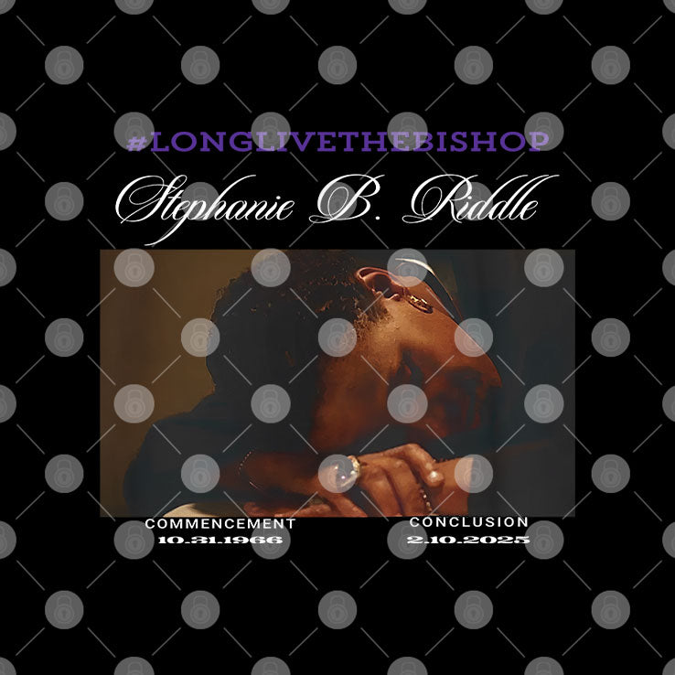 Long Live The Bishop Stephanie B Riddle T Shirt