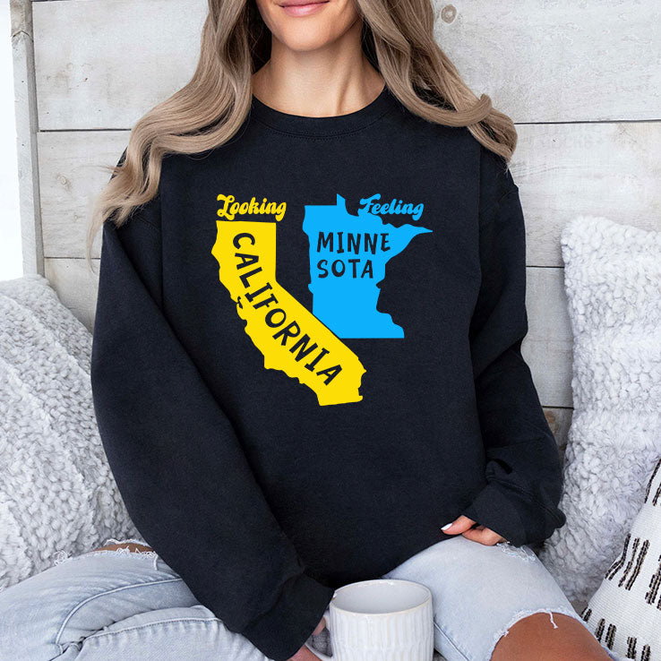 Looking California Feeling Minnesota Shirt