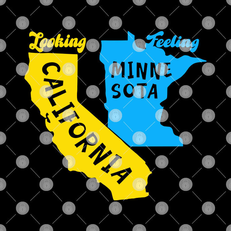 Looking California Feeling Minnesota Shirt