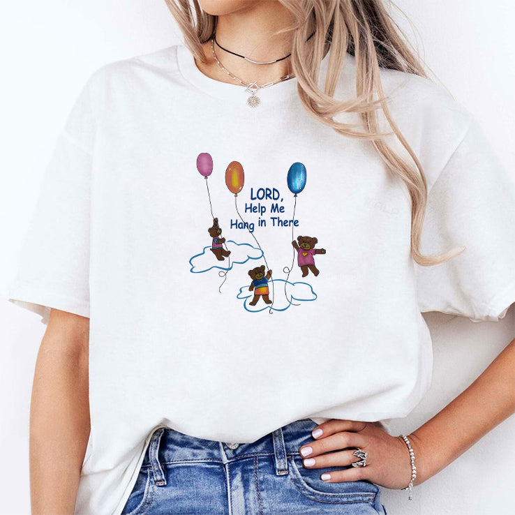 Lord Help Me Hang In There T Shirt