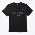 Los Angeles Strong Los Angeles Chargers Shirt