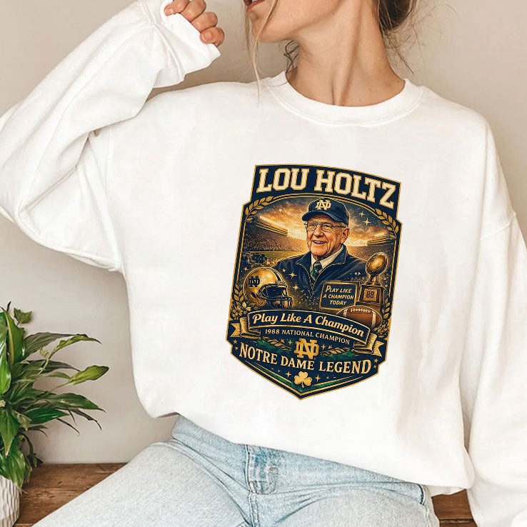 Lou Holtz Notre Dame Legend Play Like A Champion Shirt