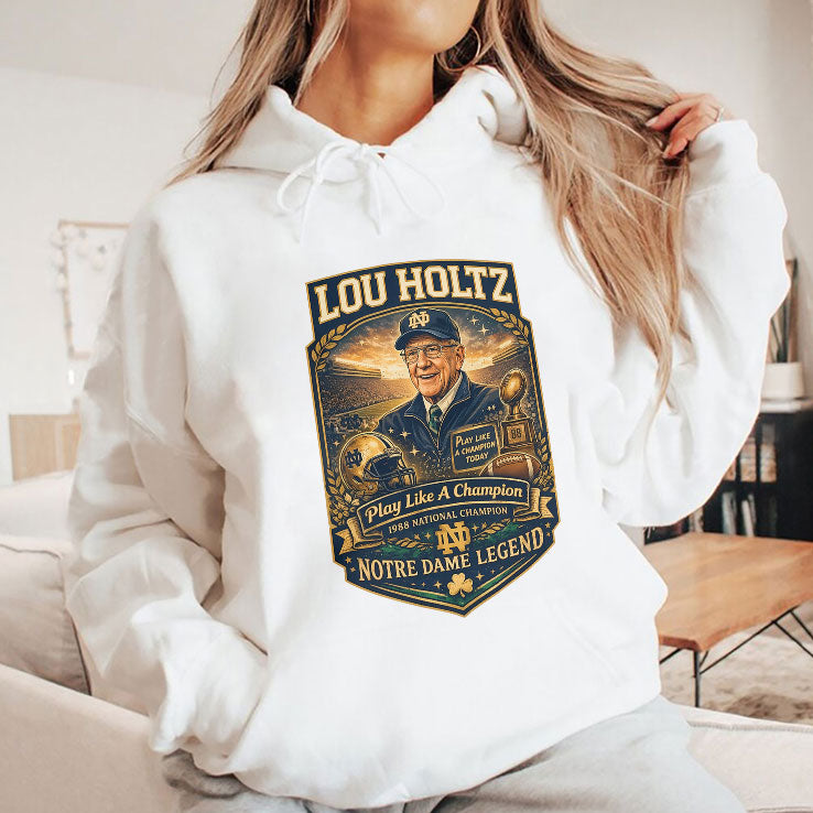 Lou Holtz Notre Dame Legend Play Like A Champion Shirt