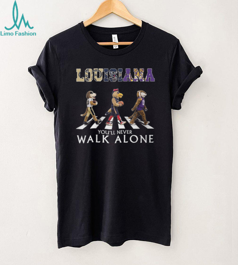 Louisiana Sports Mascots Abbey Road You’ll Never Walk Alone T Shirt