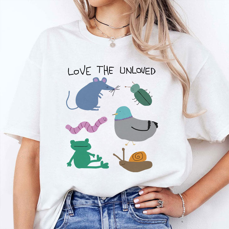 Love The Unloved T Shirt