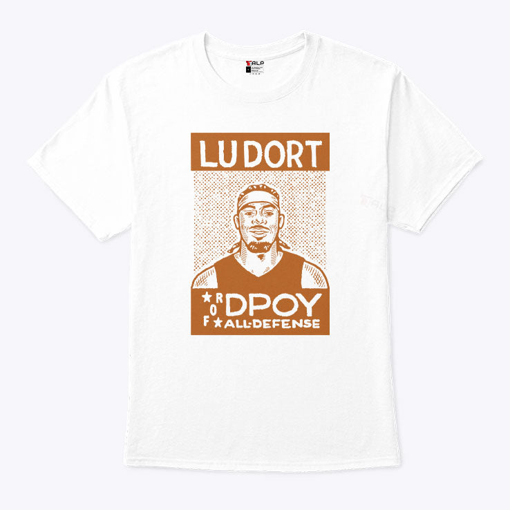 Lu Dort For DPOY All-Defense T Shirt