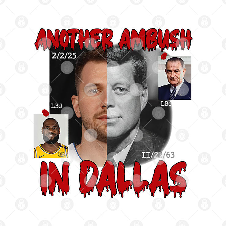 Luka Doncic And John F. Kennedy Another Ambush In Dallas Shirt