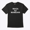 MAGA For Mamdani T Shirt
