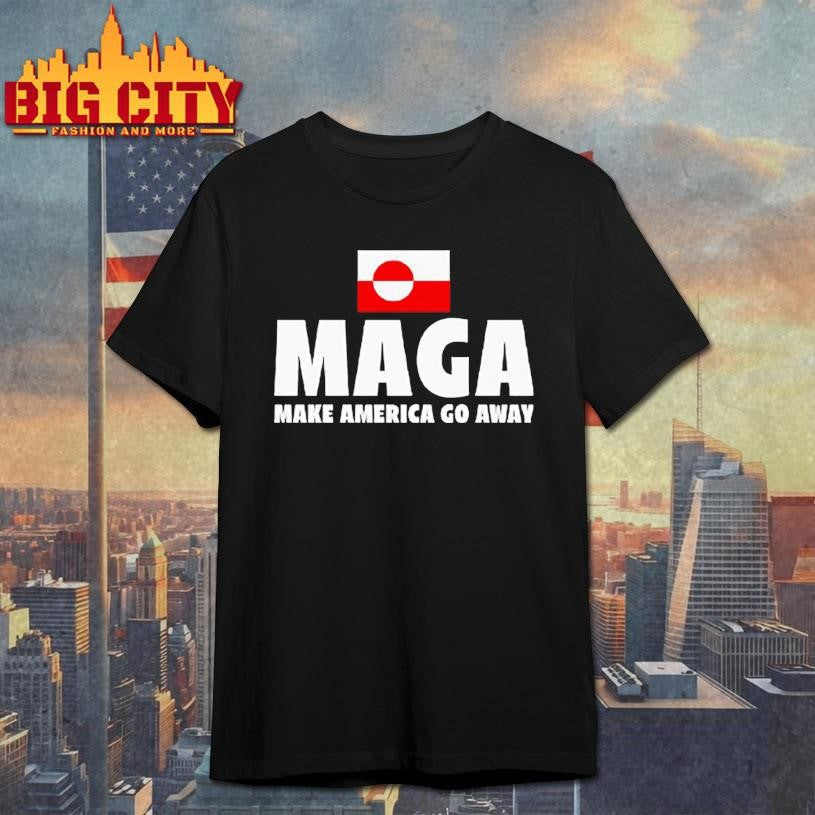 MAGA Make America Go Away Shirt