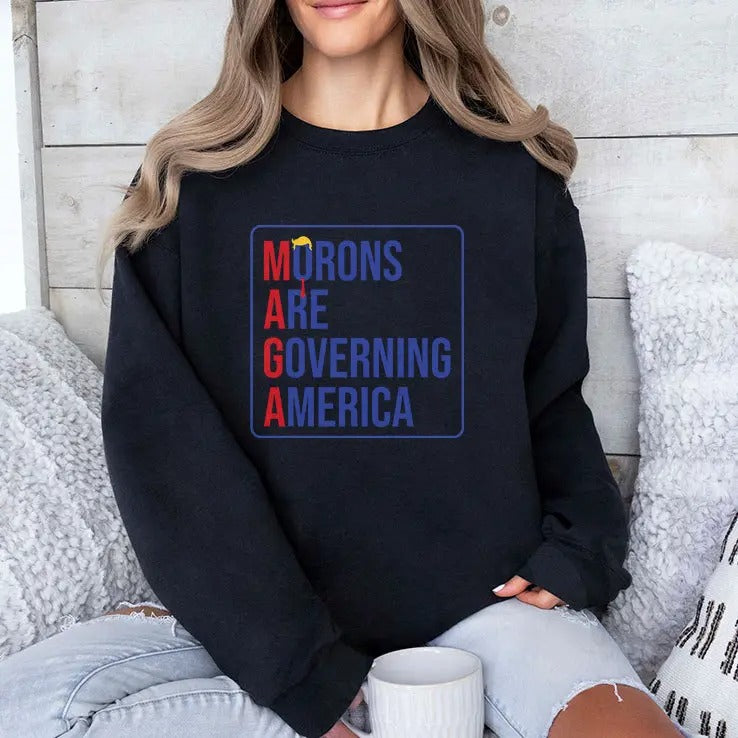 MAGA Morons Are Governing America T Shirt