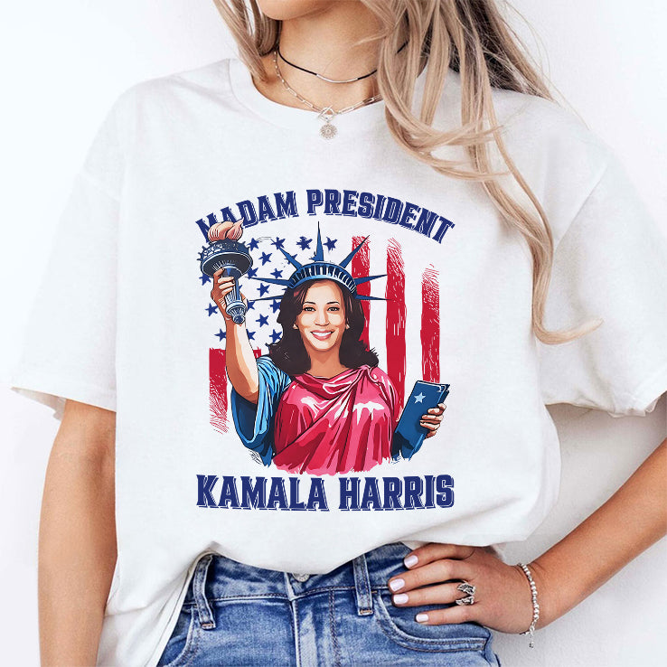 Madam President Kamala Harris Statue Of Liberty Shirt