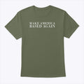 Make America Based Again T Shirt