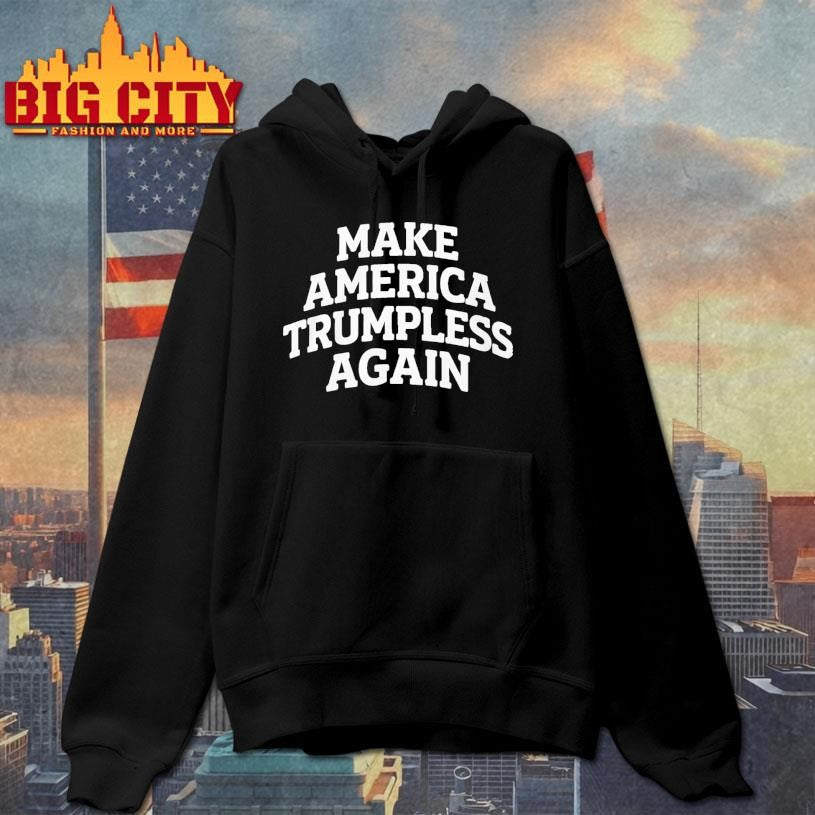 Make America Trumpless Again 2026 Shirt