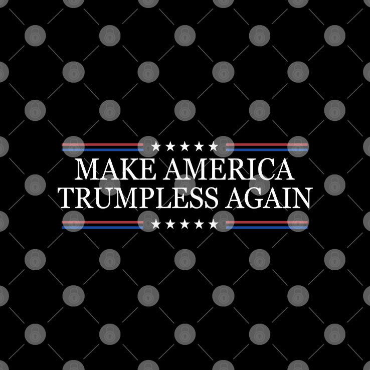 Make America Trumpless Again T Shirt
