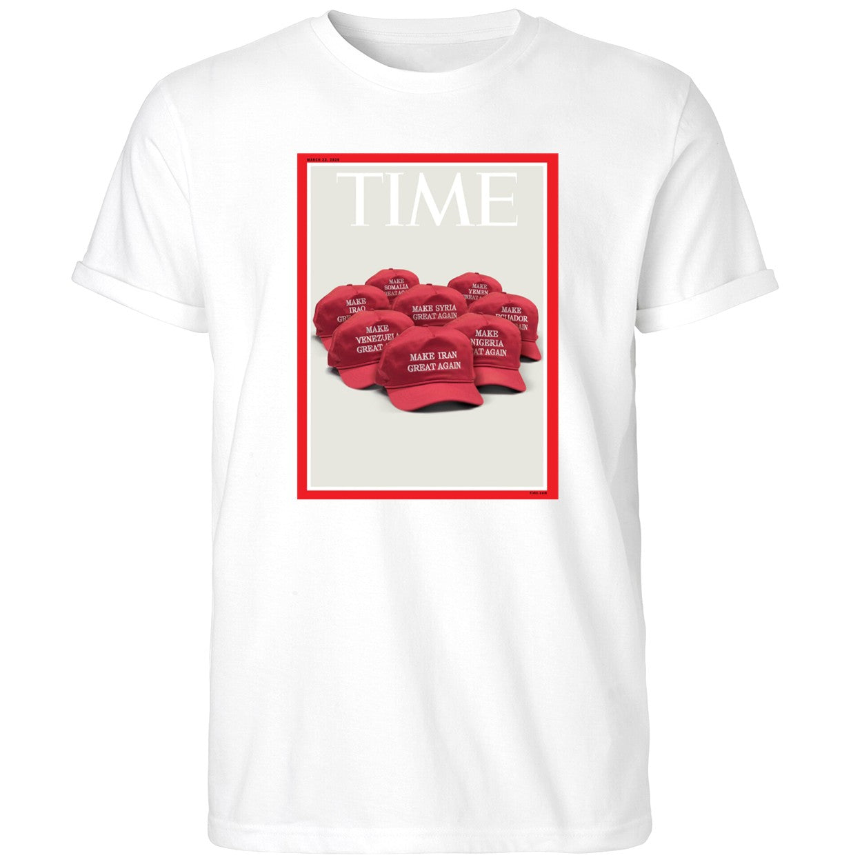 Make Iran Great Again Time Magazine’s New Cover Shirt