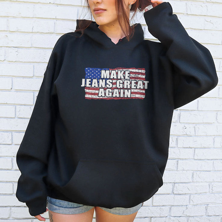 Make Jeans Great Again T Shirt