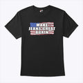 Make Jeans Great Again T Shirt