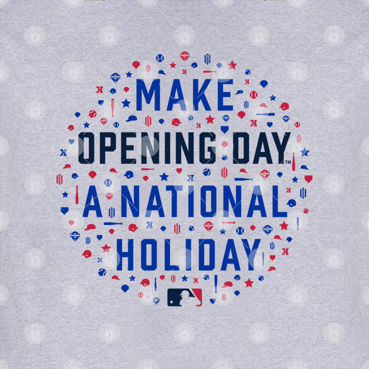 Make Opening Day A National Holiday T Shirt