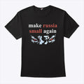 Make Russia Small Again Tee