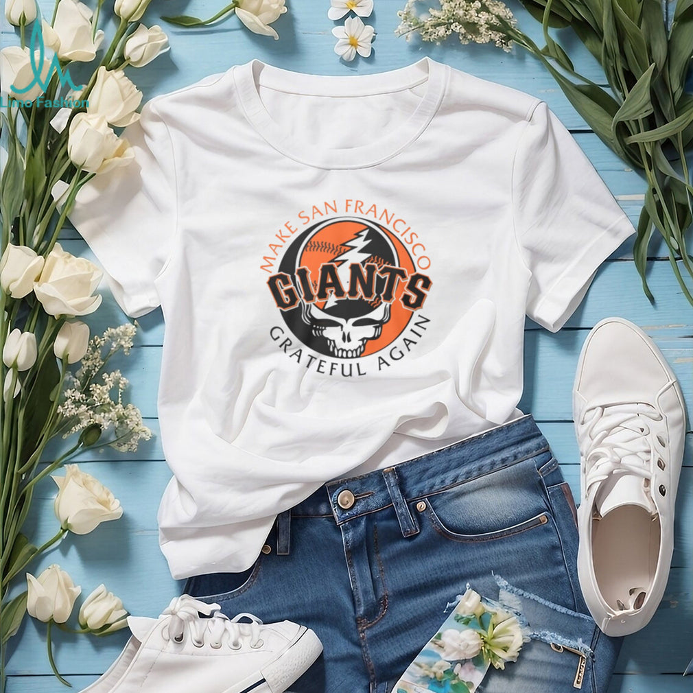 Make San Francisco Giants Grateful Again Steal Your Face T Shirt