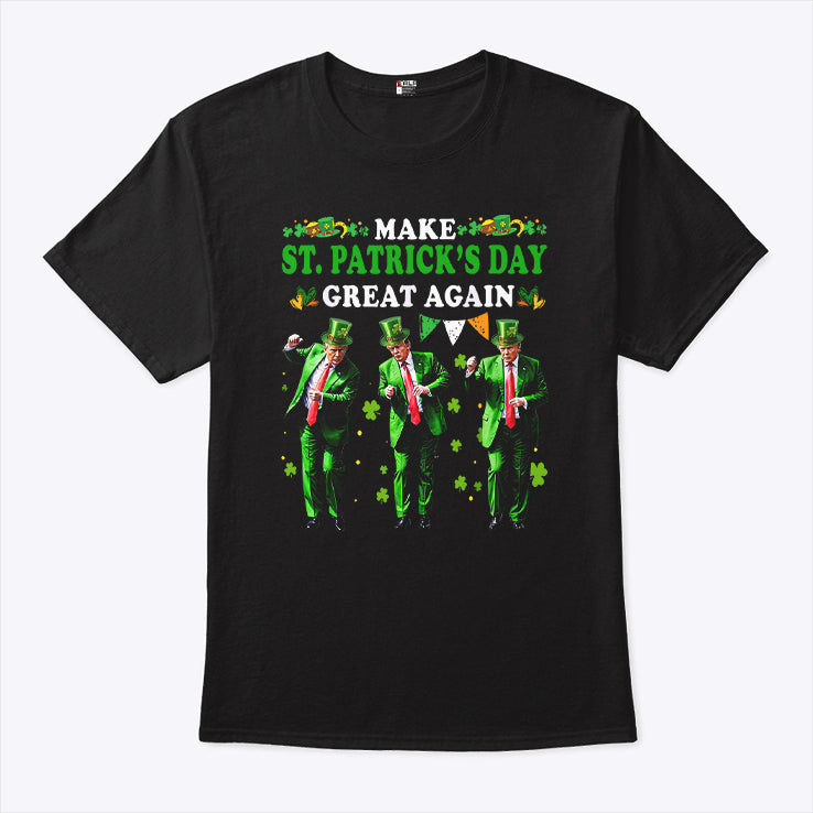 Make St. Patrick’s Day Great Again Trump Dance Shirt
