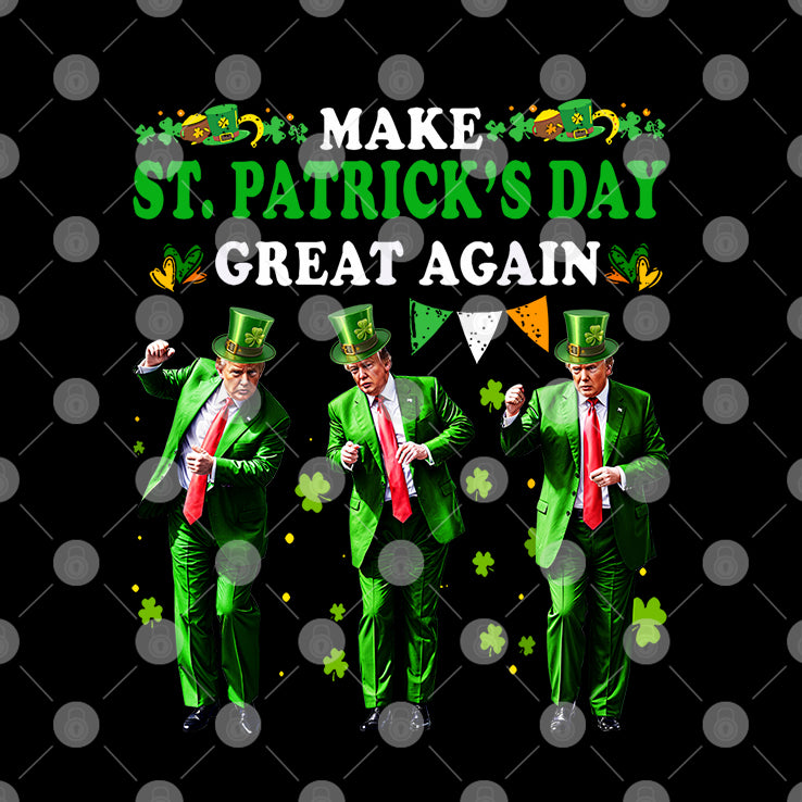 Make St. Patrick’s Day Great Again Trump Dance Shirt