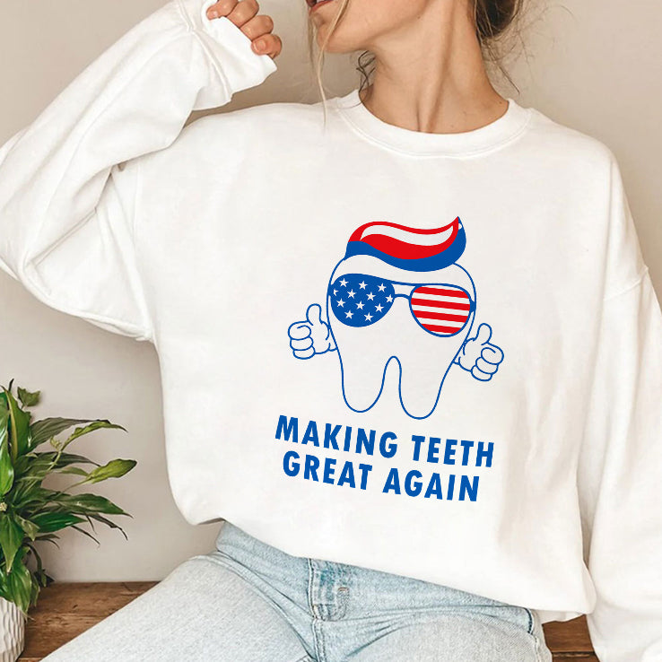 Make Teeth Great Again America Flag T Shirt