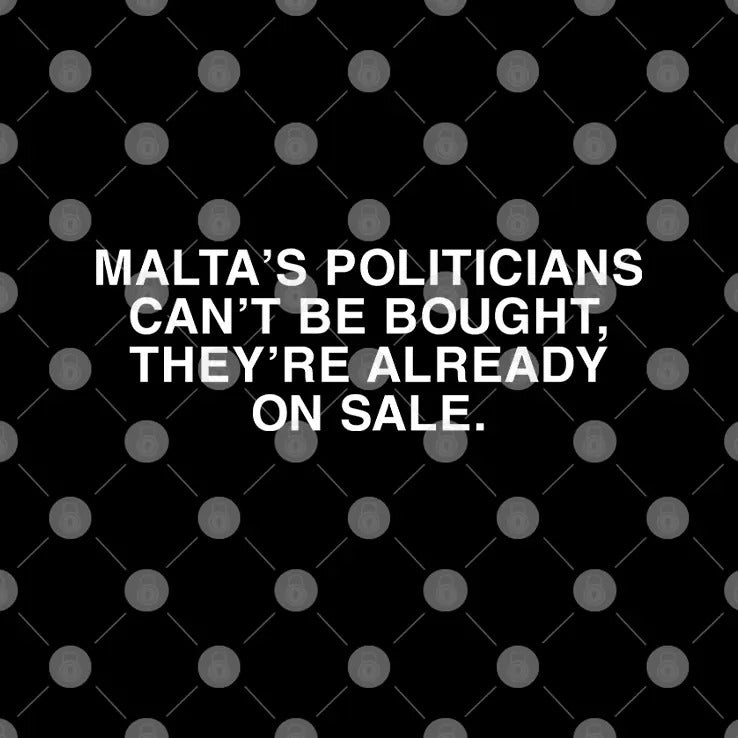 Malta’s Politicians Can’t Be Bought They’re Already On Sale Shirt
