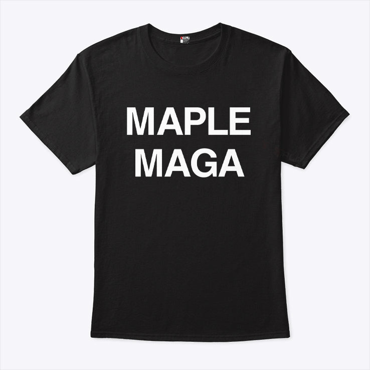 Maple Maga Shirt Canada For Trump