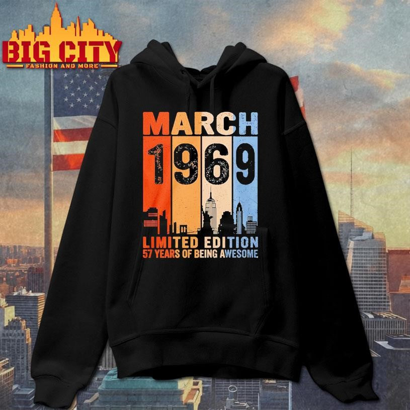 March 1969 Limited Edition 57 Years Of Being Awesome City Vintage Shirt