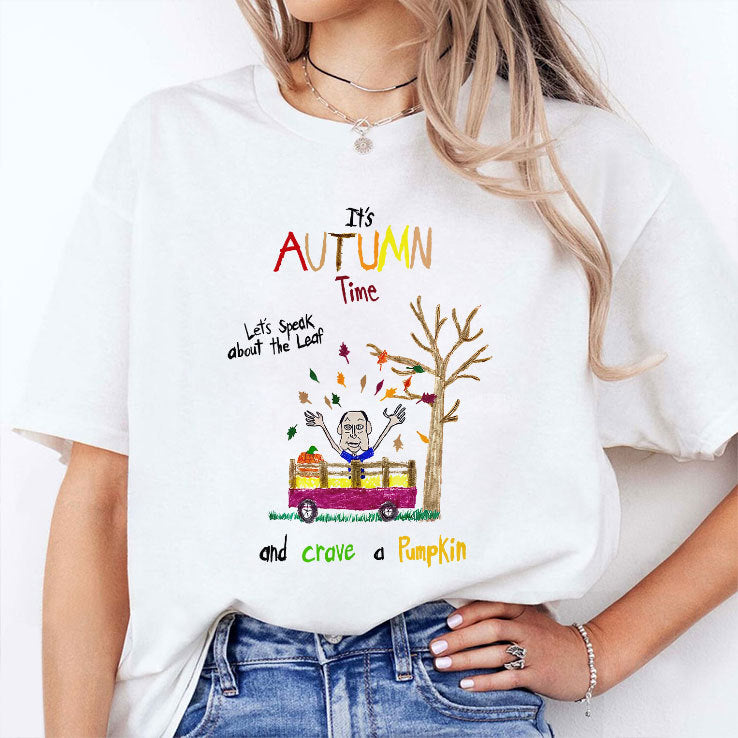 It’s Autumn Time Let’s Speak About The Leaf And Carve A Pumpkin Shirt