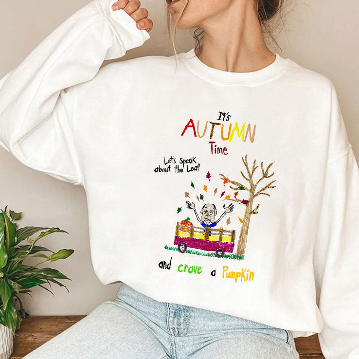 It’s Autumn Time Let’s Speak About The Leaf And Carve A Pumpkin Shirt