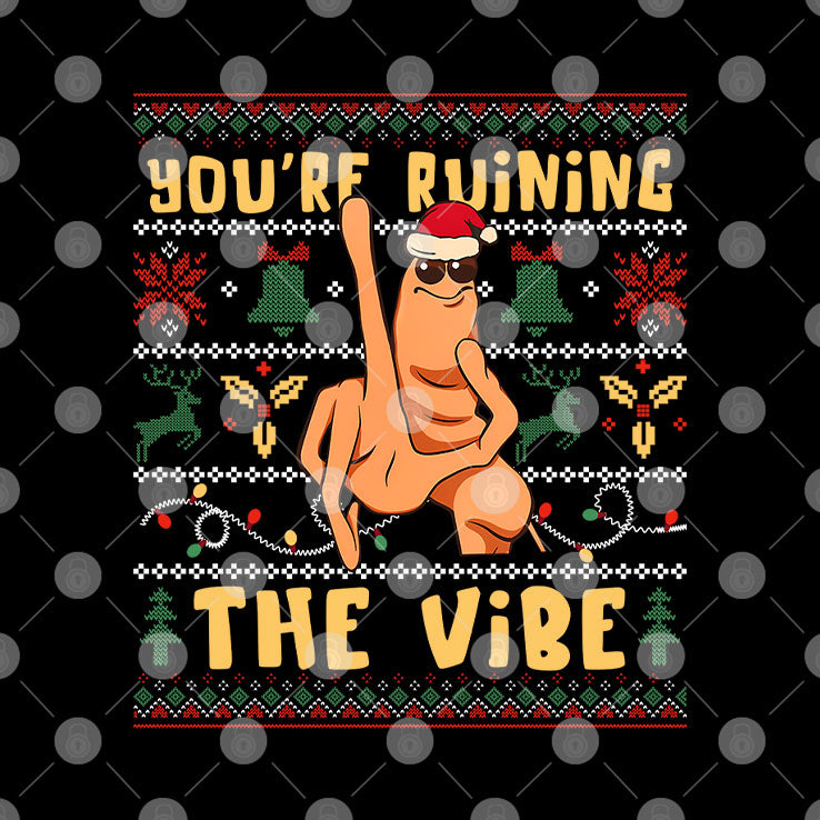 Marcus The Worm You’re Ruining The Vibe Christmas Shirt