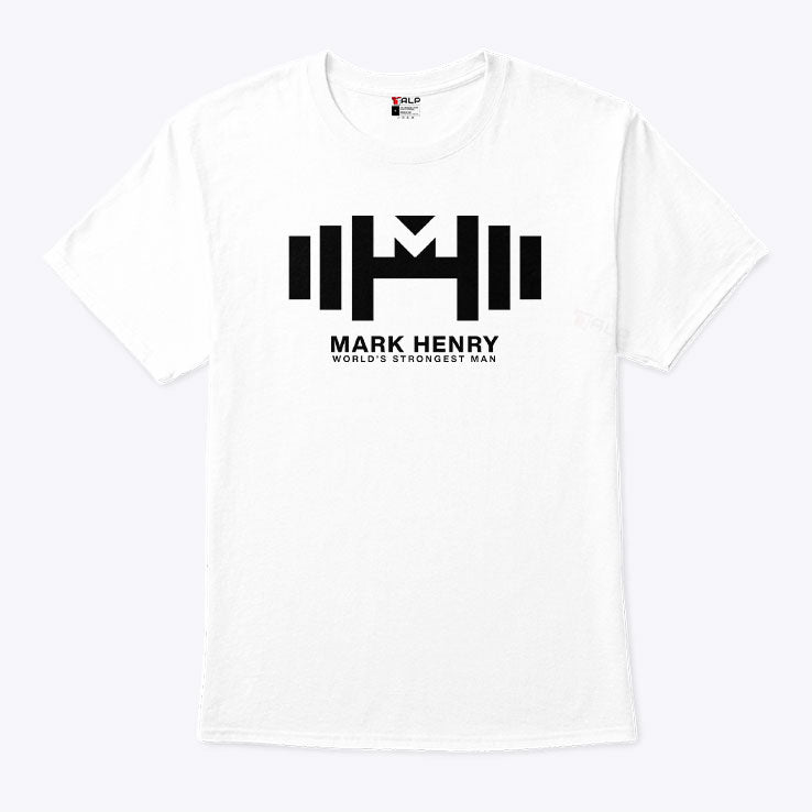 Mark Henry World’s Strongest Man T Shirt