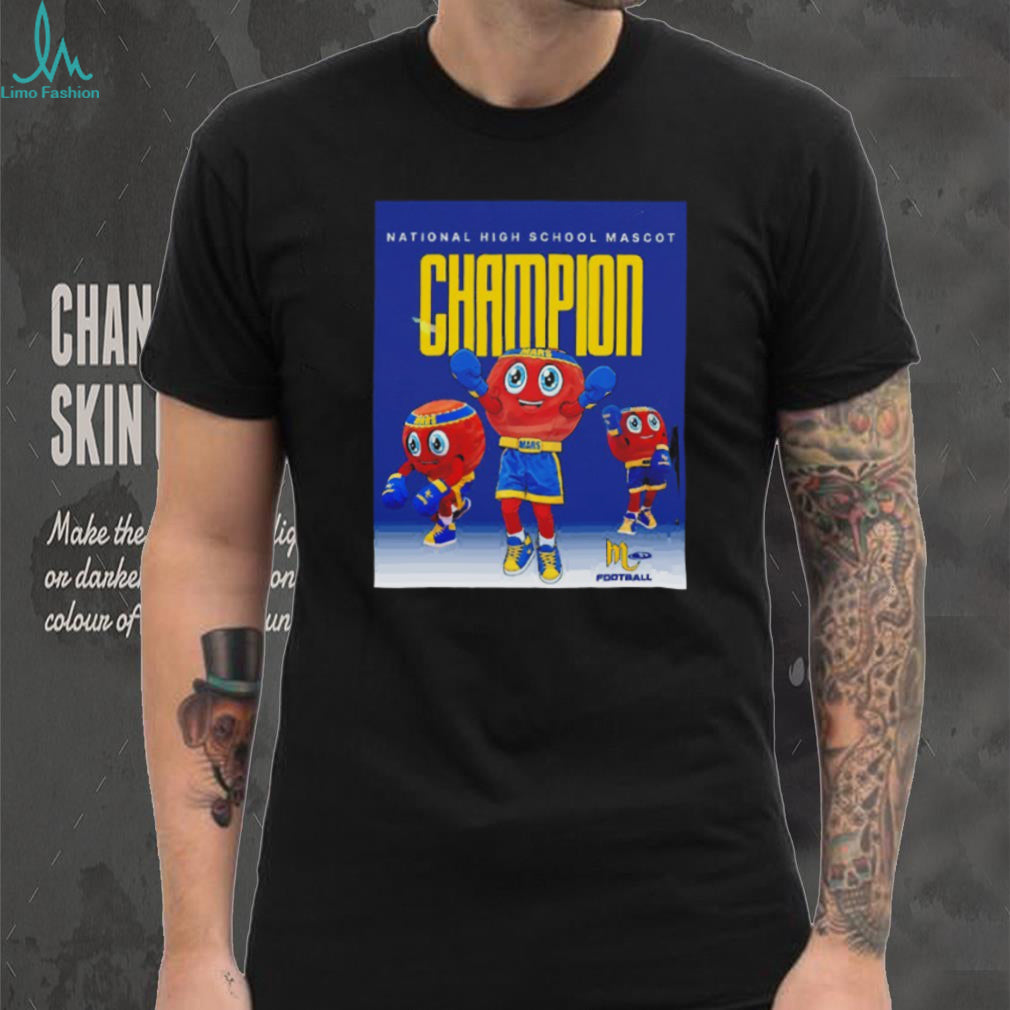 Mars High School Mascot National Champion Football Graphic T Shirt