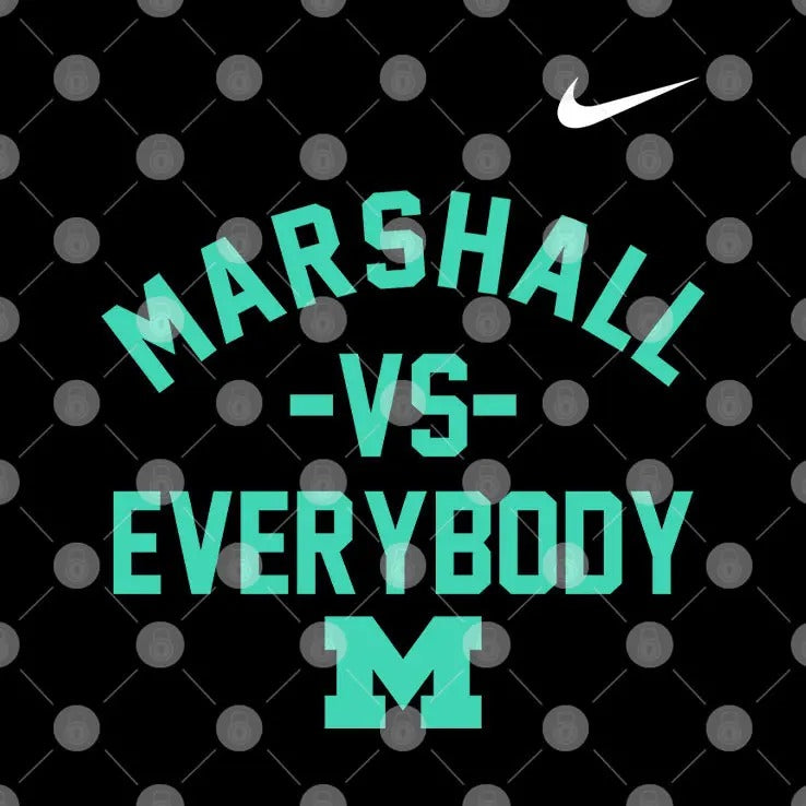Charles Huff Marshall Vs Everybody Marshall Football T Shirt