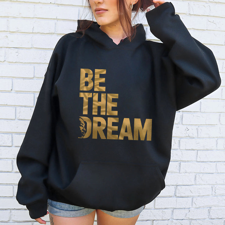Martin Luther King Day I Have A Dream MLK Day Be The Dream Shirt